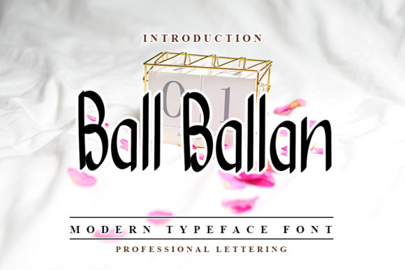 Ball Ballan: A Sweet Font for Business