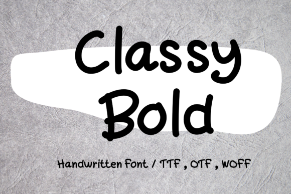 Classy Bold: A Handwritten Font for Web Design